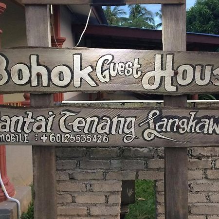 Bohok Guesthouse Pantai Cenang (Langkawi) Dış mekan fotoğraf